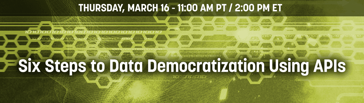 Six Steps to Data Democratization Using APIs