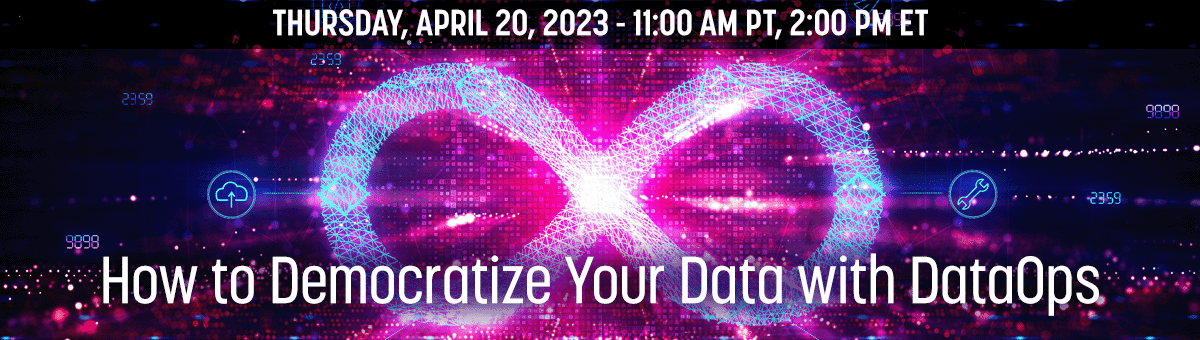 How to Democratize Your Data with DataOps